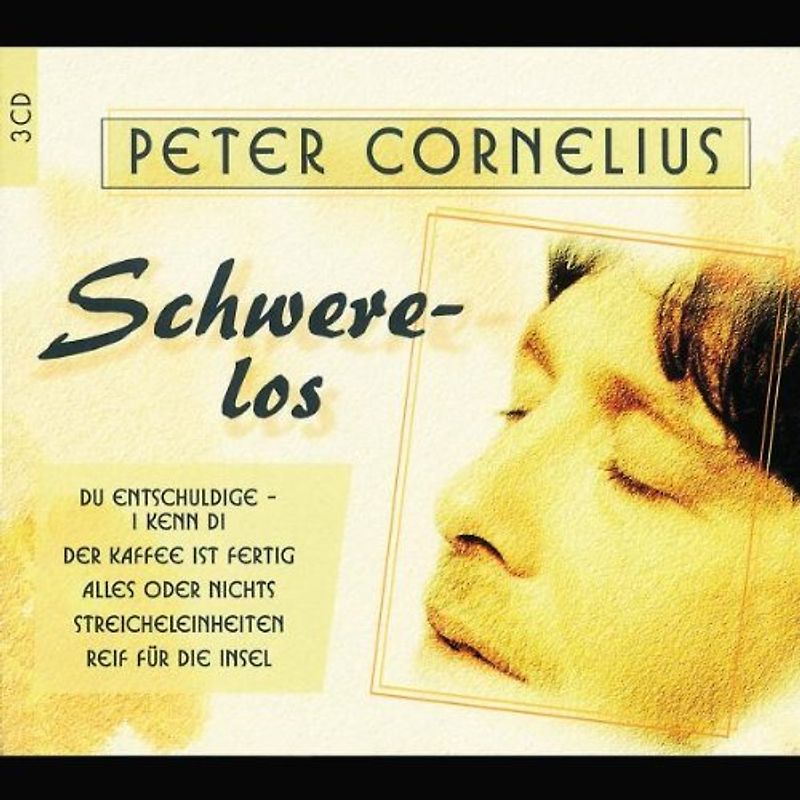 Peter Cornelius - Schwerelos