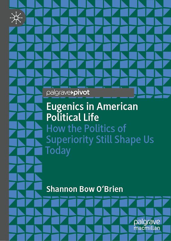 Eugenics in American Political Life