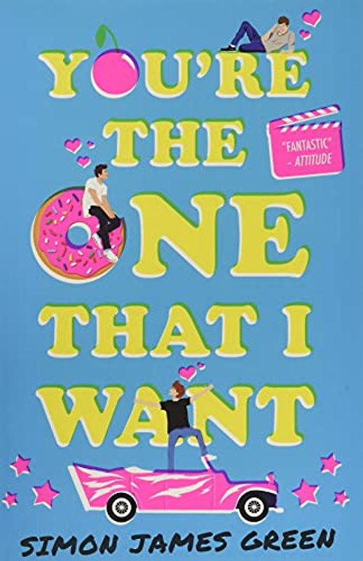 You're the One That I Want (TikTok made me buy it - finalist for the YA Book Prize!)