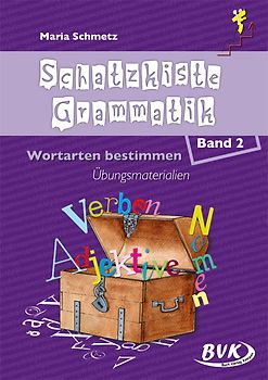 Schatzkiste Grammatik Band 2. Wortarten bestimmen, Übungsmaterialien