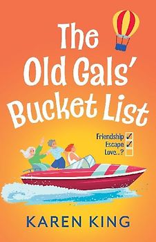 The Old Gals' Bucket List