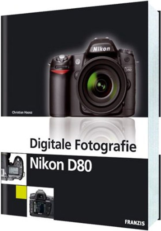 Digitale Fotografie Nikon D80