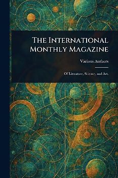 The International Monthly Magazine