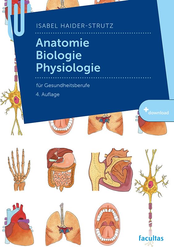 Anatomie, Biologie, Physiologie