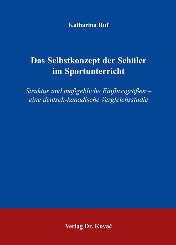 Das Selbstkonzept der Schüler im Sportunterricht