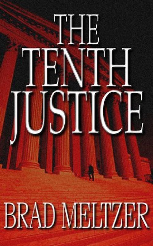 The Tenth Justice