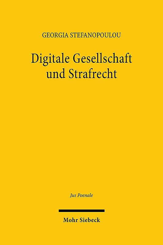 Digitale Gesellschaft und Strafrecht