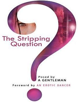 The Stripping Question