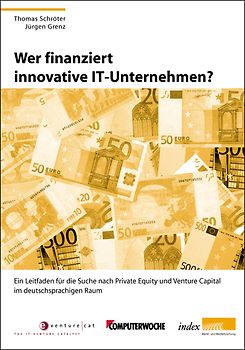 Wer finanziert innovative IT-Unternehmen?