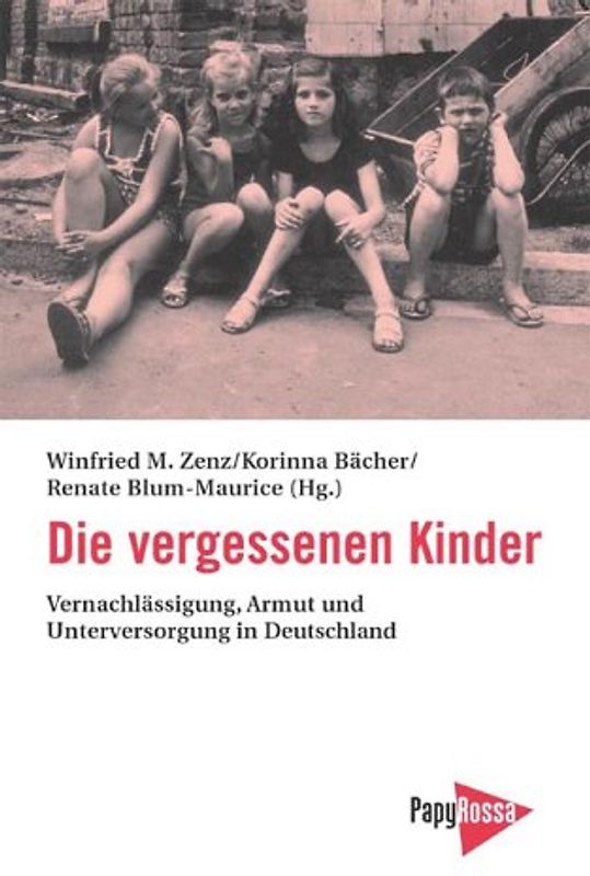 Die vergessenen Kinder