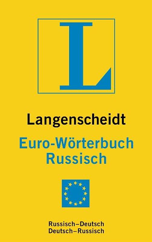 Langenscheidt Euro-Wörterbuch Russisch. Russisch-Deutsch/Deutsch-Russisch