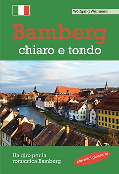 Bamberg, chiaro e tondo