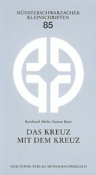 Das Kreuz mit dem Kreuz