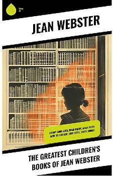 The Greatest Children's Books of Jean Webster