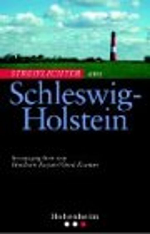Streiflichter aus Schleswig-Holstein