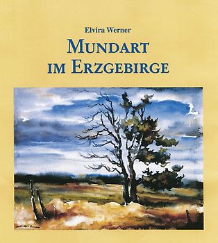 Mundart im Erzgebirge