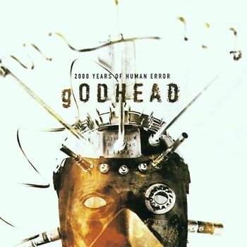 Godhead - 2000 Years of Human Error
