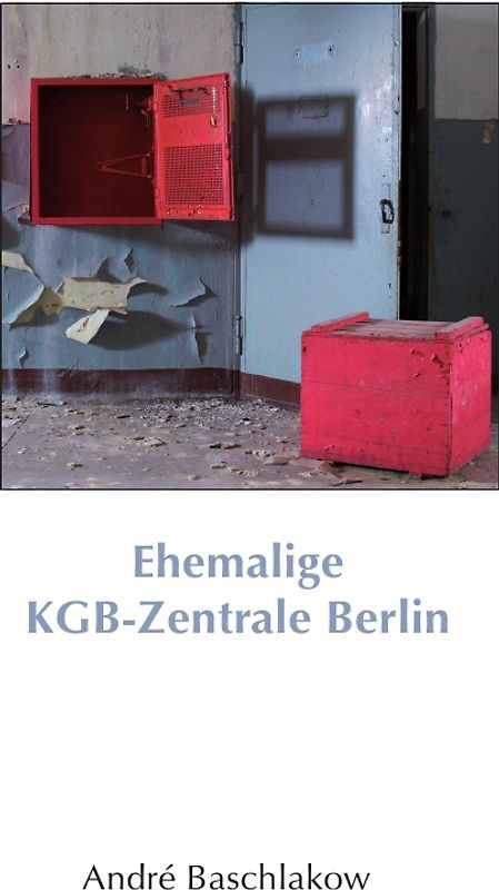 Ehemalige KGB Zentrale in Berlin