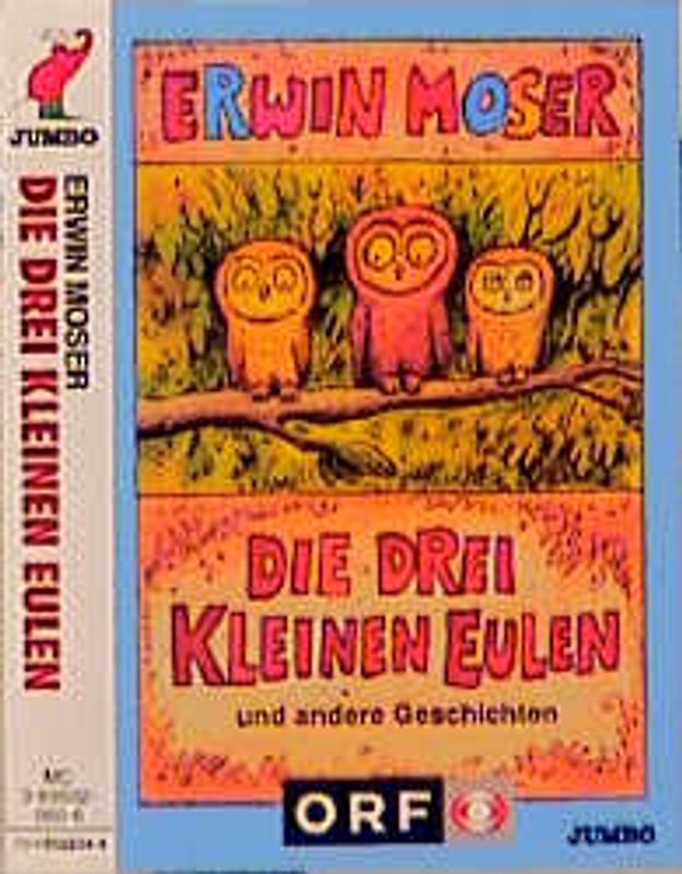Die drei kleinen Eulen. Ab 5 Jahre