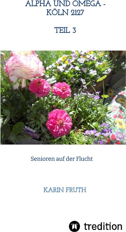 Alpha und Omega 2027 - Teil 3