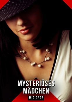 Mysteriöses Mädchen