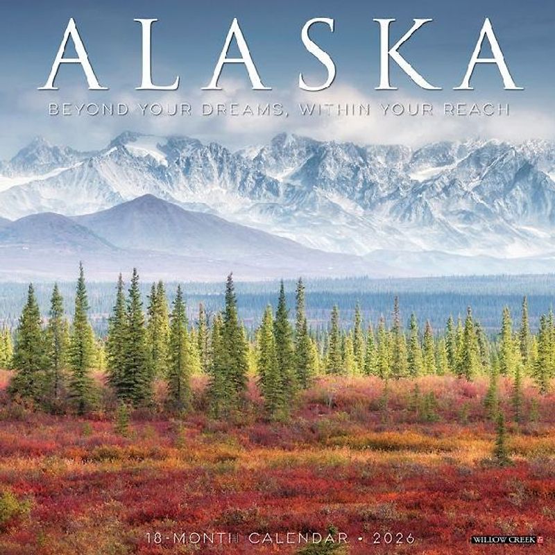Alaska 2026 12 X 12 Wall Calendar