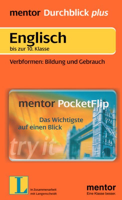 Englisch. Verbformen: Bildung und Gebrauch