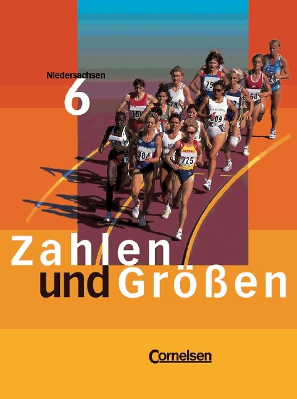 Zahlen und Größen - Niedersachsen / 6. Schuljahr - Schülerbuch