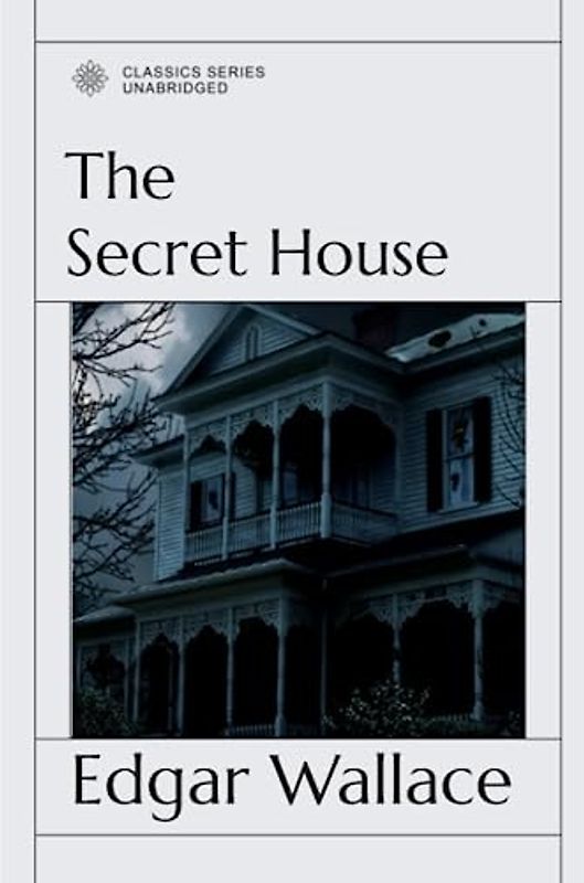 The Secret House