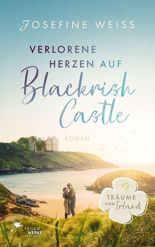 Verlorene Herzen auf Blackrish Castle (Träume von Irland)