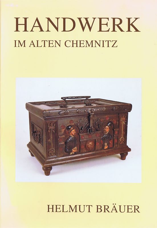 Handwerk im alten Chemnitz