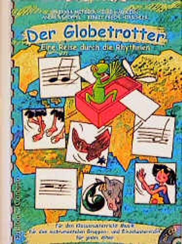 Der Globetrotter. Eine Reise durch die Rhythmen