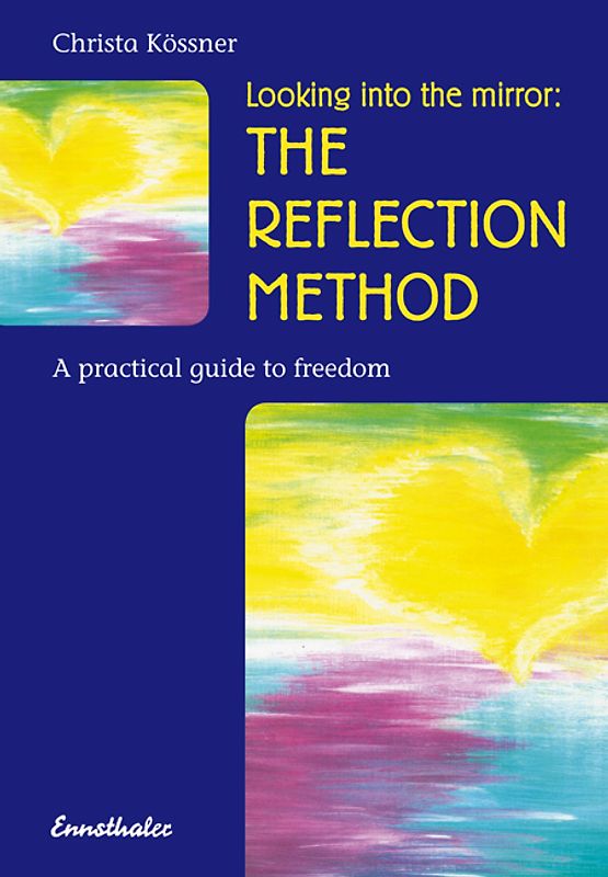 The Reflection-method - Looking into the mirror