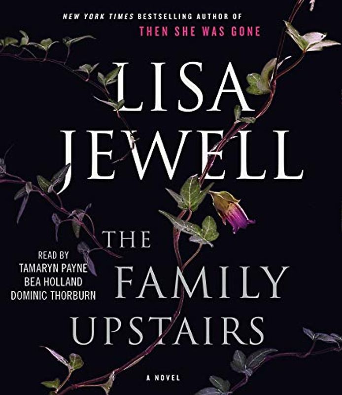 Family Upstairs: A Novel
