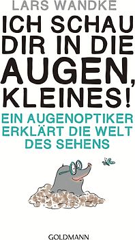 Ich schau dir in die Augen, Kleines!