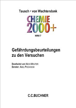 Chemie 2000+ NRW / Chemie 2000+ NRW Gefährdungsbeurteilungen 7