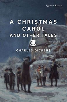 A Christmas Carol and Other Tales