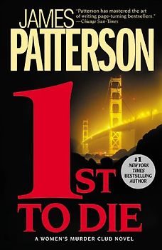 1st to Die (Women's Murder Club) - James Patterson
