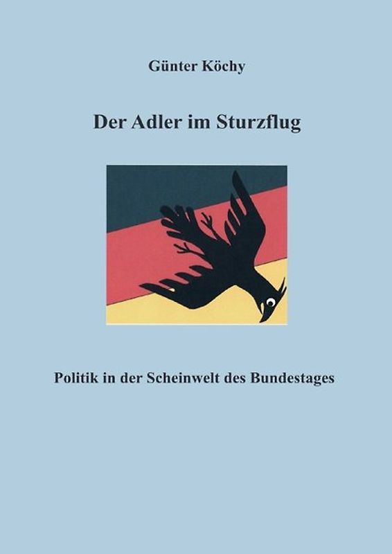 Der Adler im Sturzflug