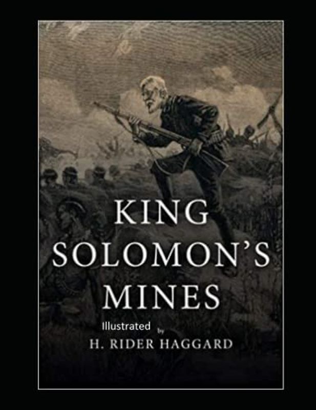 King Solomon's Mines Illustrated