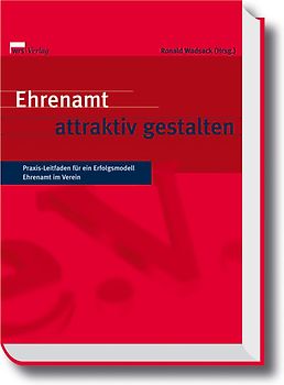 Ehrenamt attraktiv gestalten