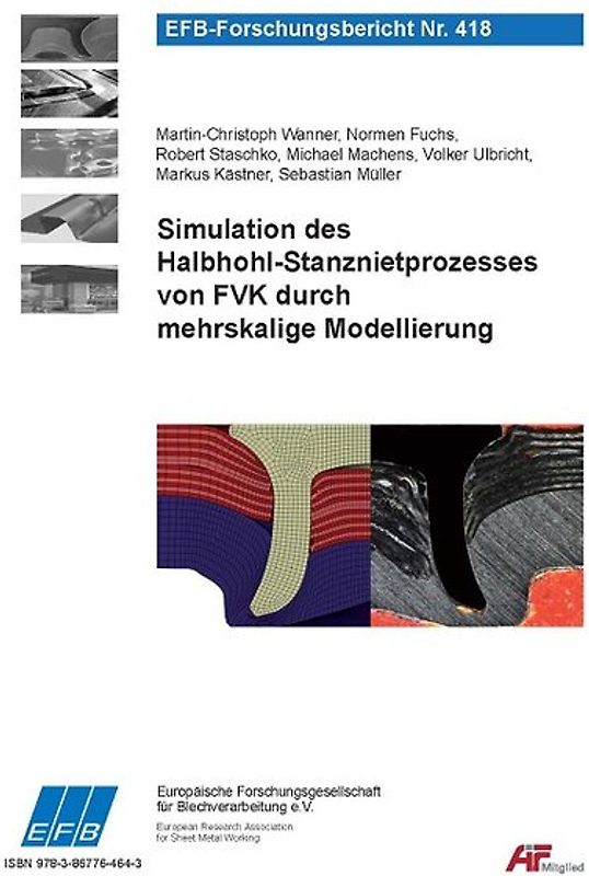 Simulation des Halbhohl-Stanznietprozesses von FVK durch mehrskalige Modellierung