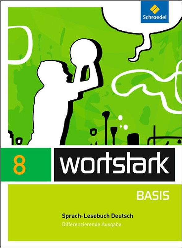 wortstark Basis - Differenzierende Allgemeine Ausgabe 2012