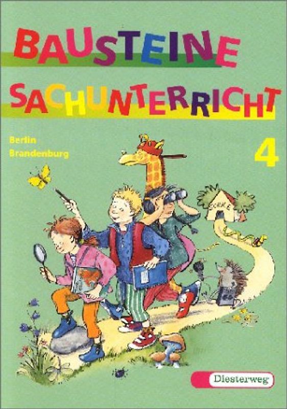 Bausteine Sachunterricht - Neuausgabe / BAUSTEINE Sachunterricht - Ausgabe 1997