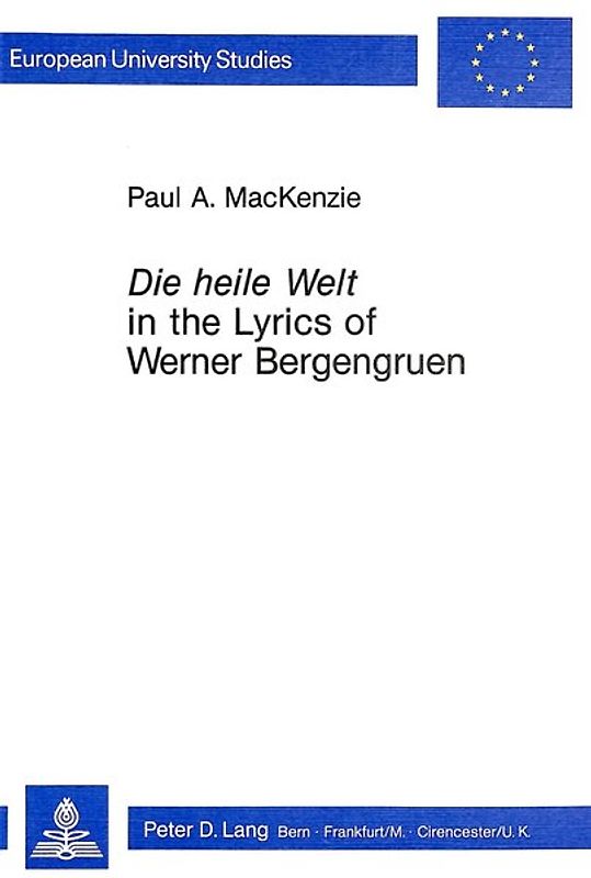 "Die Heile Welt" in the Lyrics of Werner Bergengruen