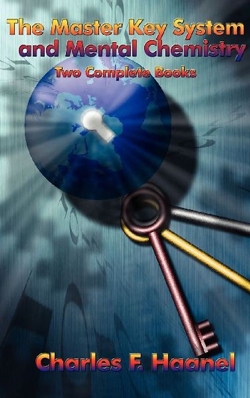 The Master Key System and Mental Chemistry