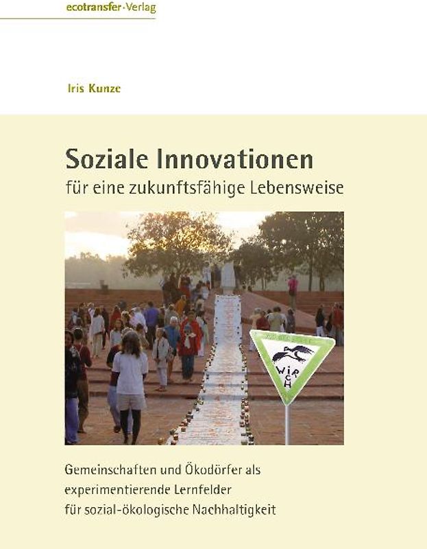 Iris Kunze Soziale Innovationen für eine zukunftsfähige Lebensweise