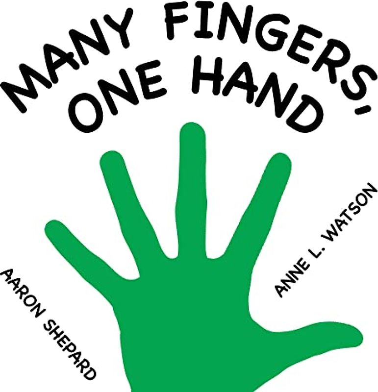 Many Fingers, One Hand