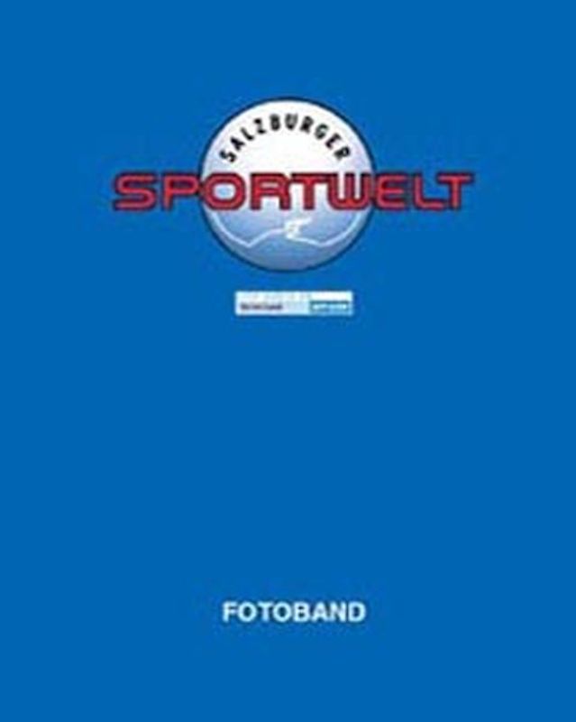 Fotoband Salzburger Sportwelt