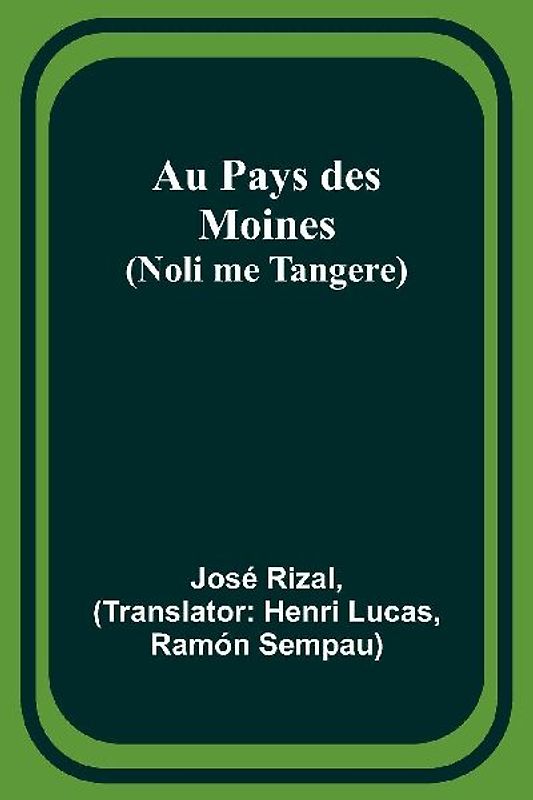 Au Pays des Moines (Noli me Tangere)
